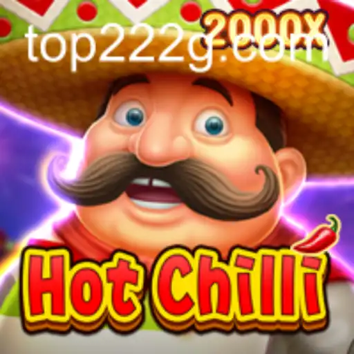 Descubra o Empolgante Mundo de HotChilli no 222G.COM